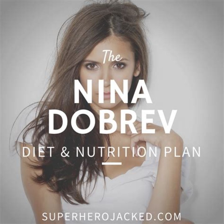 Nina Dobrev diet tips